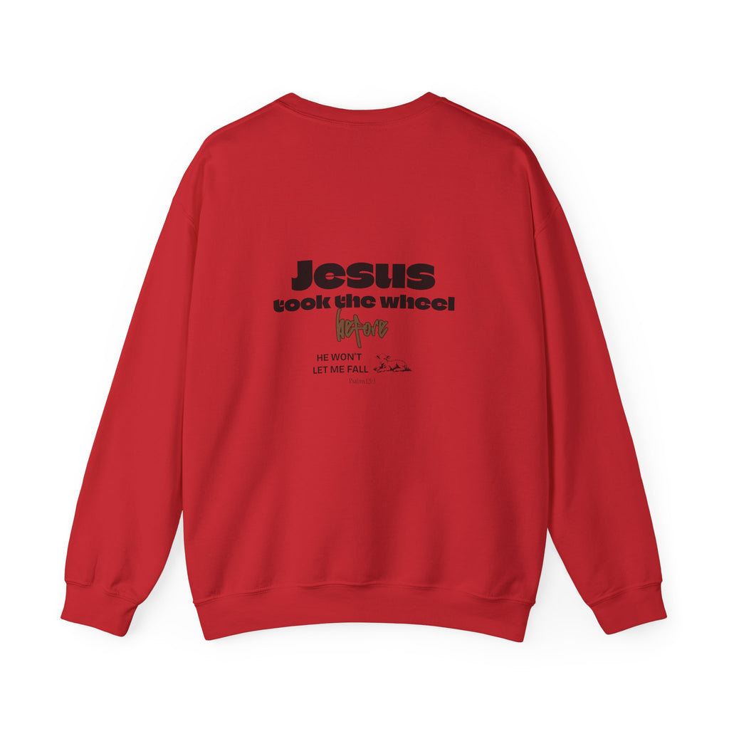 Jesus Took the Wheel Sweatshirt — Inspirational Christian Crewneck