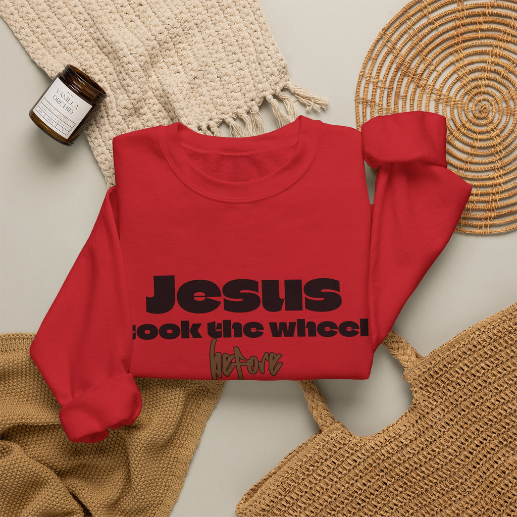 Jesus Took the Wheel Crewneck Sweatshirt — Faith-Based Christian Pullover