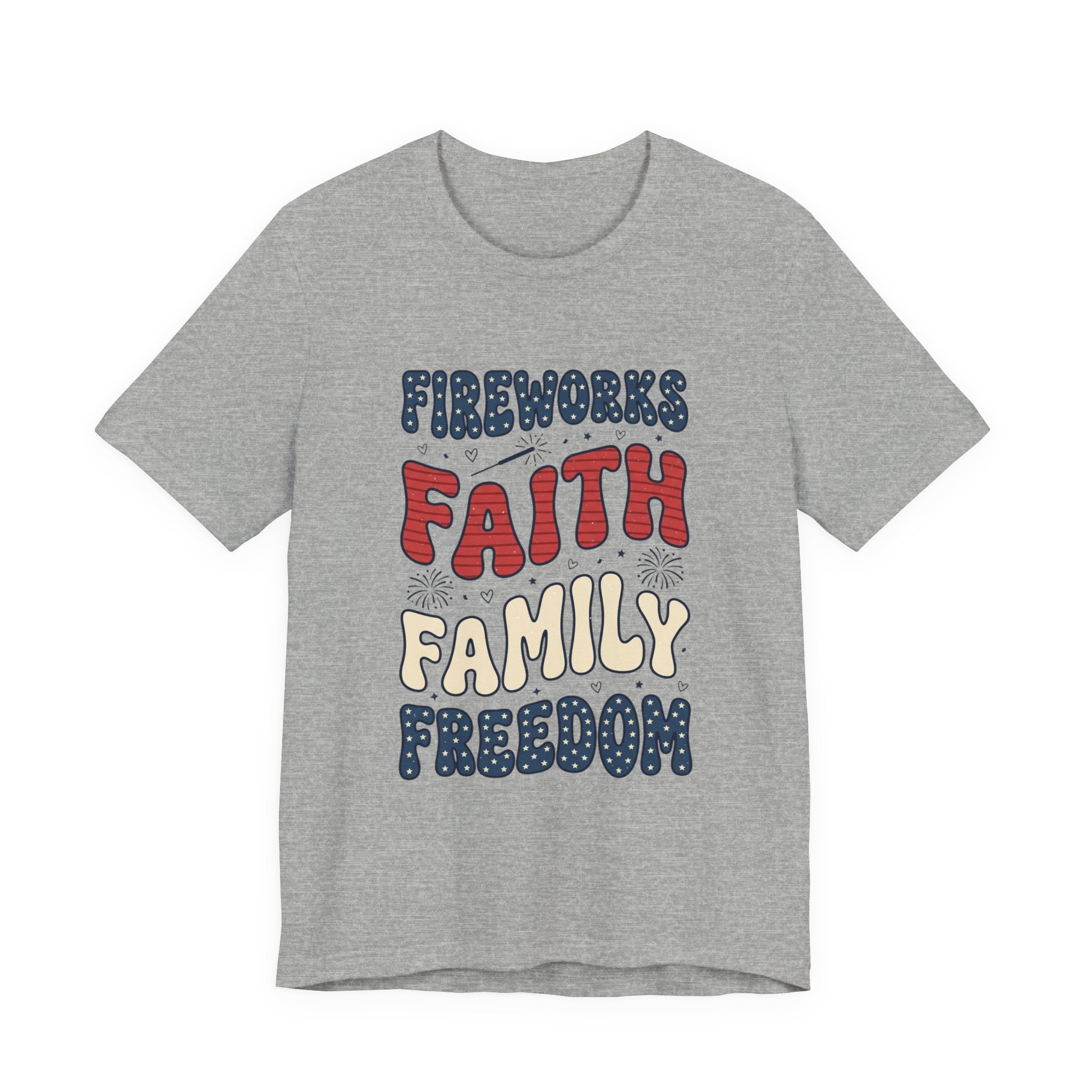 Faith Family Freedom T-Shirt | 4th of July Patriotic Christian Tee