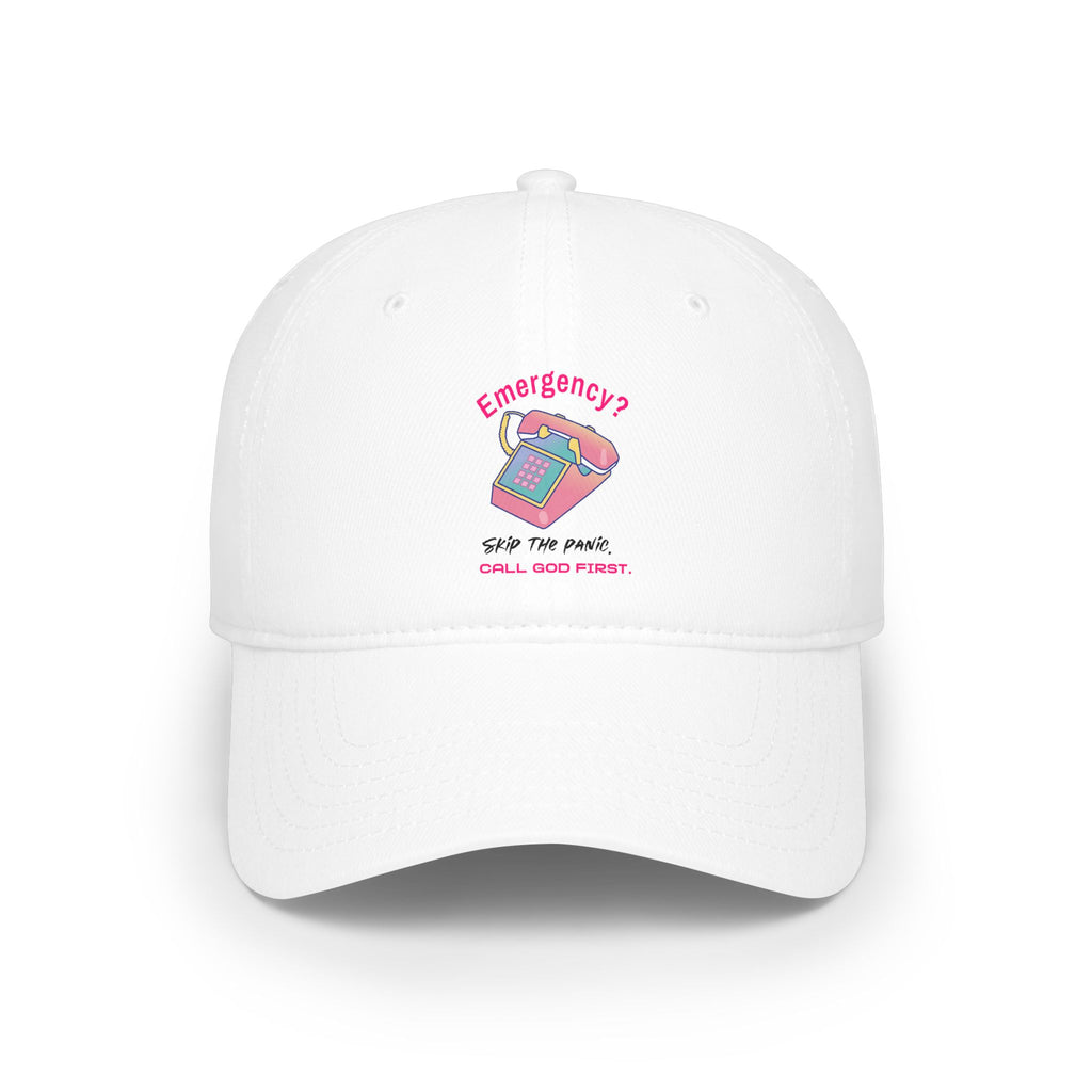 Phone Emergency Cap — "Emergency? Save the Planet, Call God First" Low Profile Baseball Hat