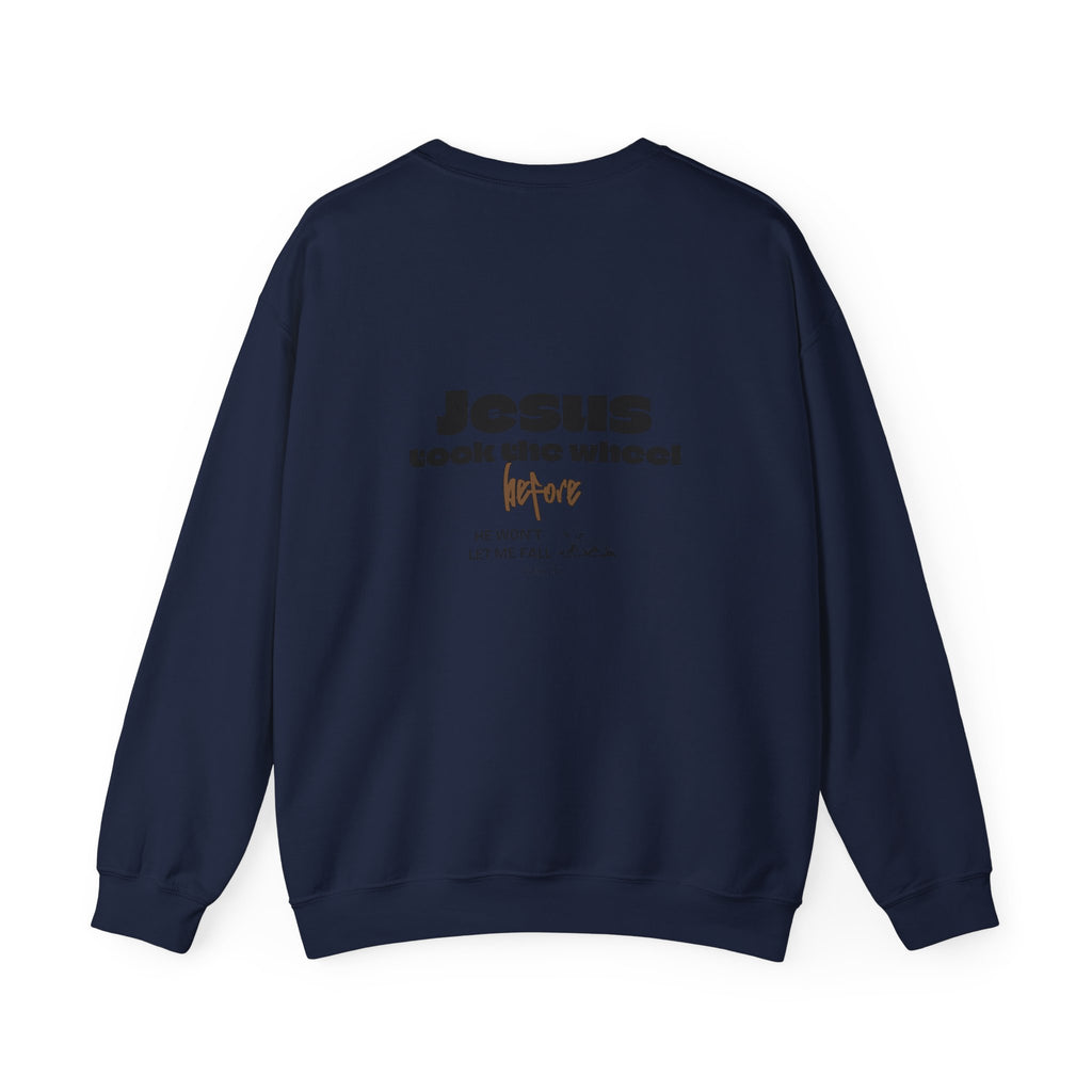 Jesus Took the Wheel Sweatshirt — Inspirational Christian Crewneck