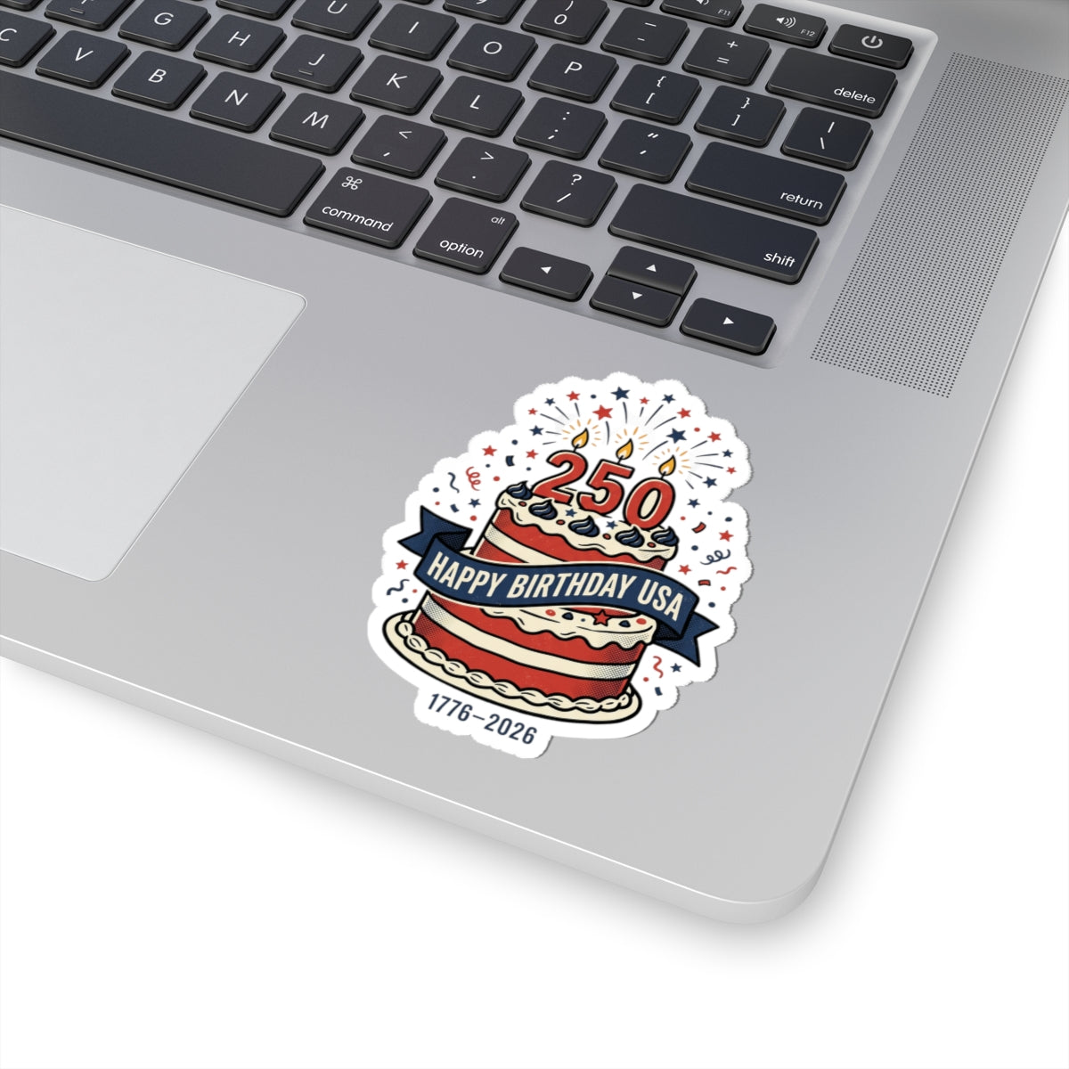 250th Birthday USA Cake Sticker | 1776–2026, 4th of July Patriotic Sticker