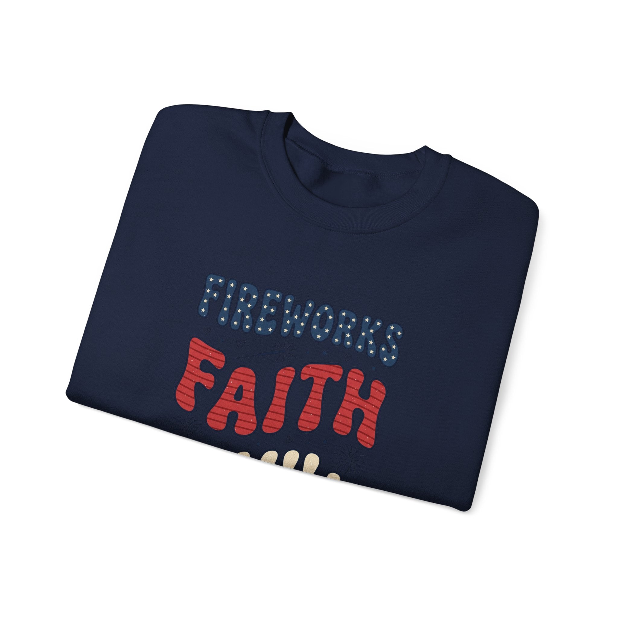 Faith Family Freedom Sweatshirt | 4th of July Patriotic Christian
