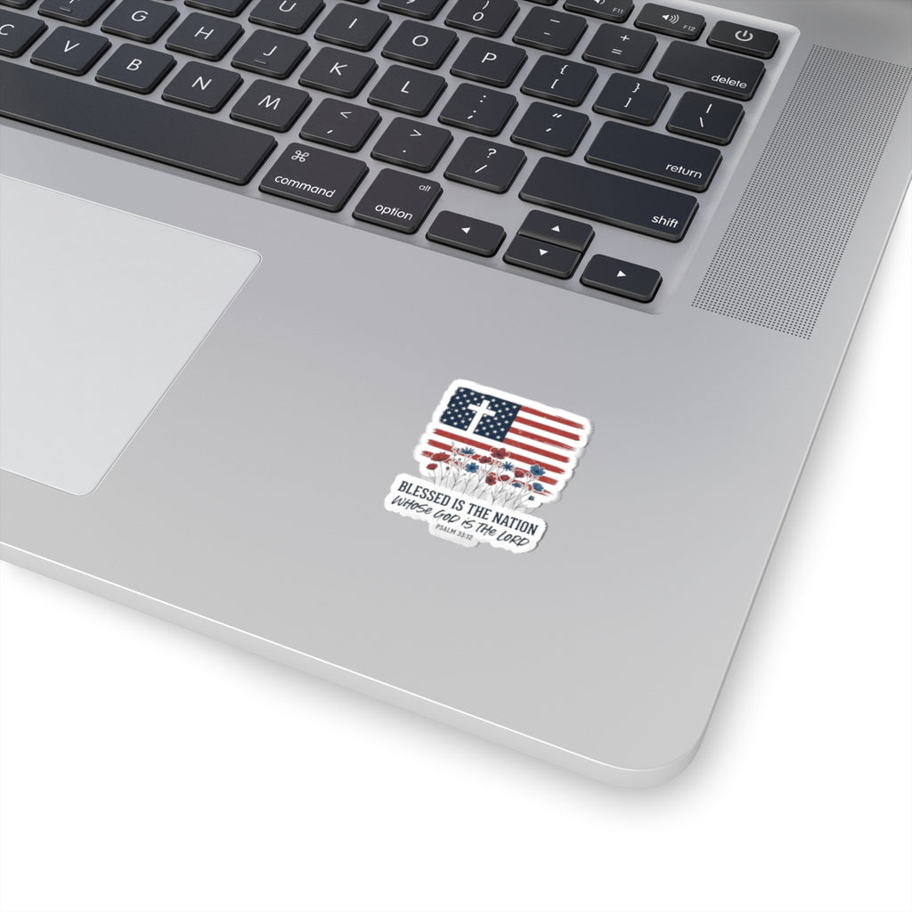 Blessed Is The Nation Sticker | Faith & Freedom 4th of July Kiss-Cut