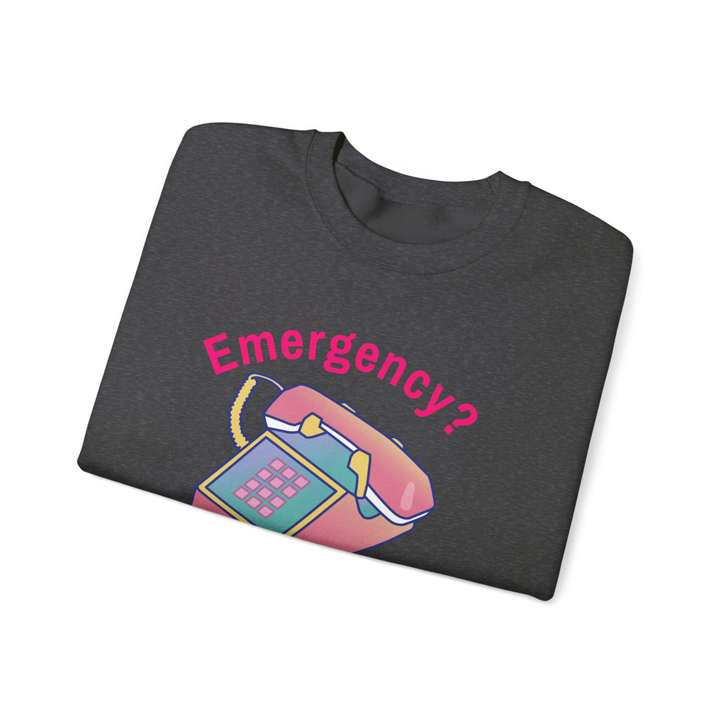 Christian Sweatshirt "Emergency? Skip The Panic — Call God First"