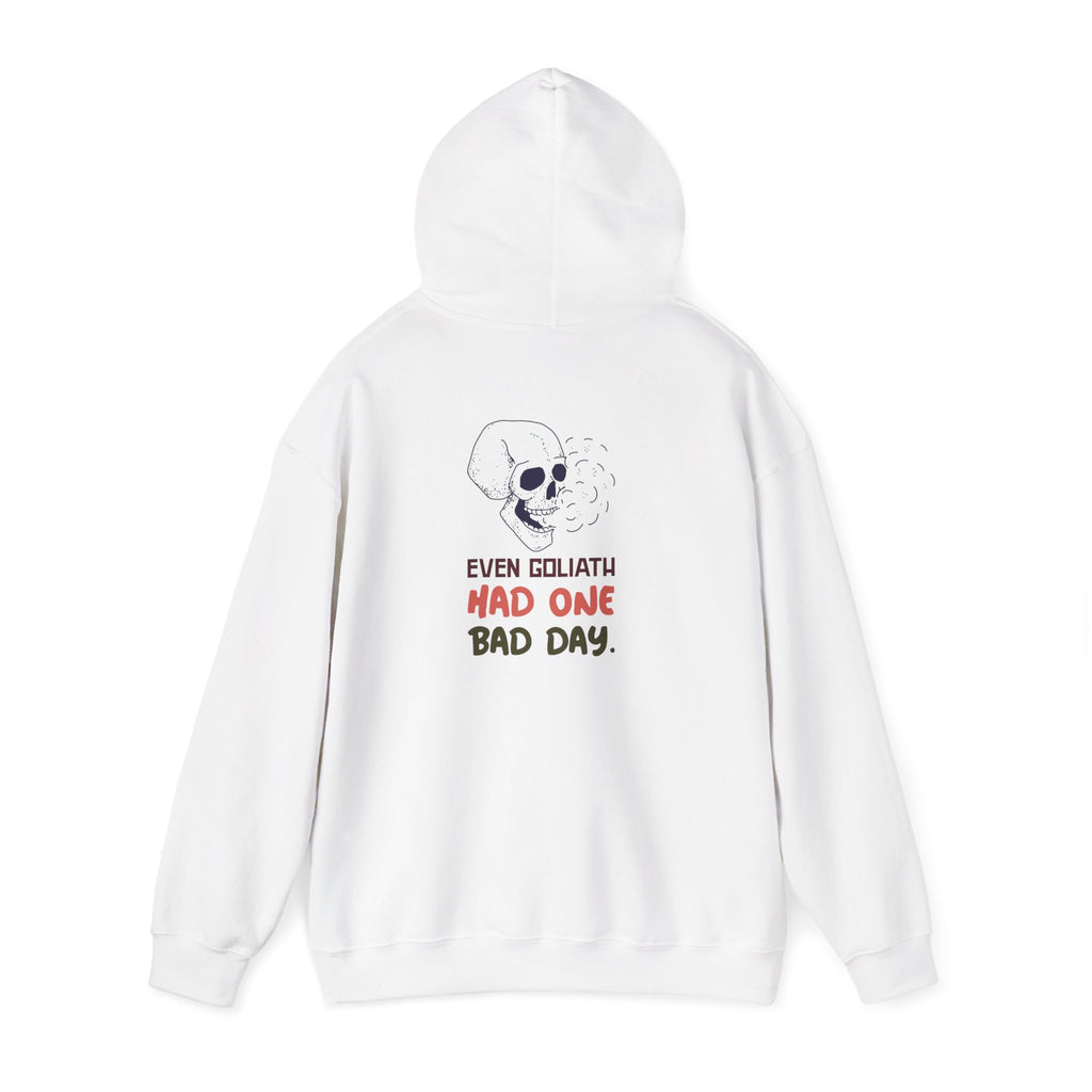 Hoodie — 'Even Goliath Had One Bad Day' Skull Graphic Hooded Sweatshirt