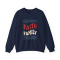 Faith Family Freedom Sweatshirt | 4th of July Patriotic Christian