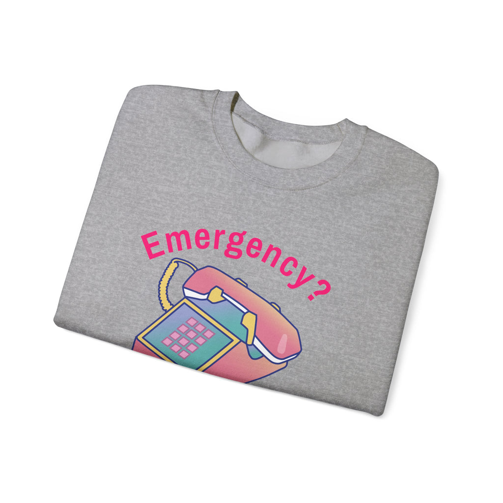 Christian Sweatshirt "Emergency? Skip The Panic — Call God First"