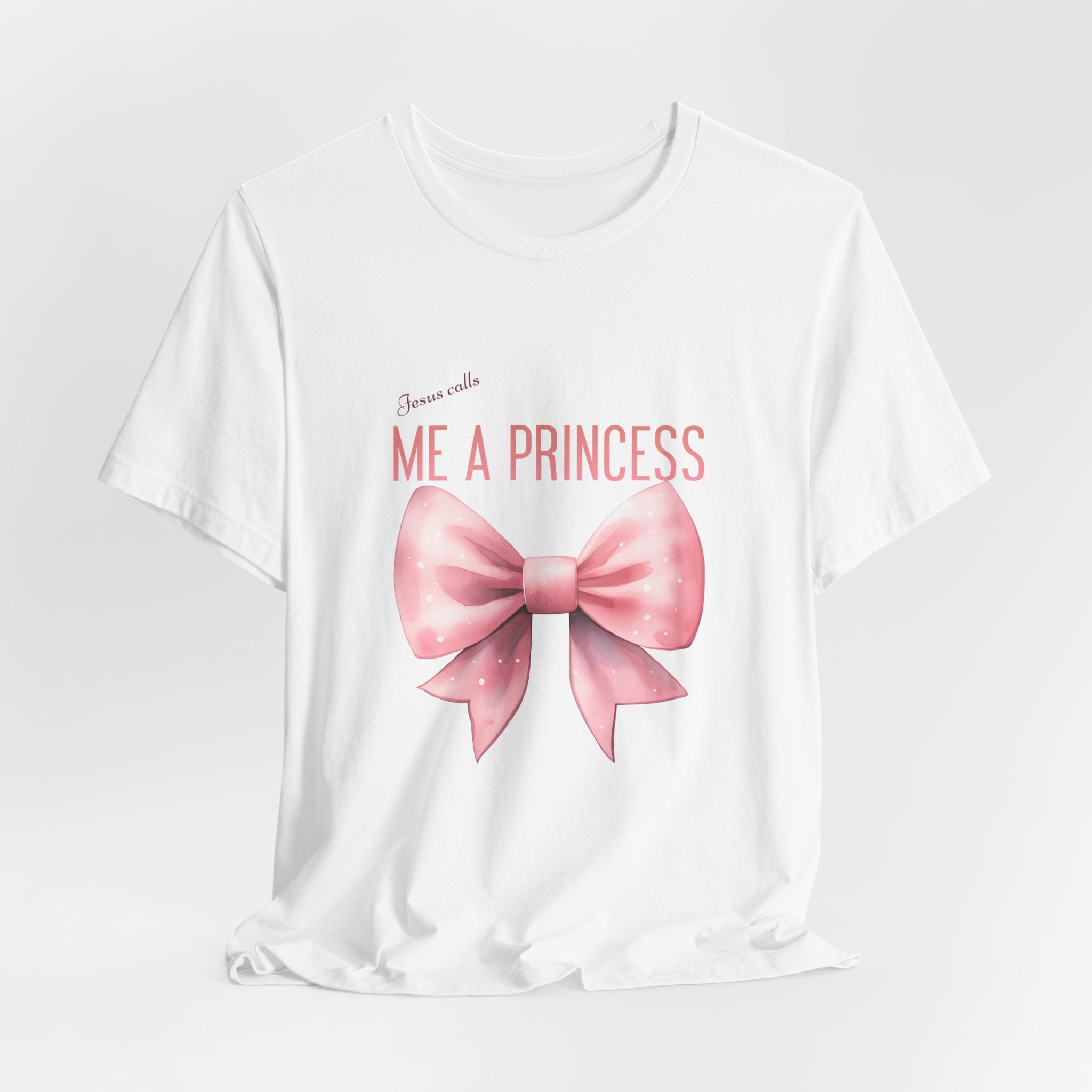 Me a Princess Pink Bow Tee — Cute Feminine Graphic T-Shirt