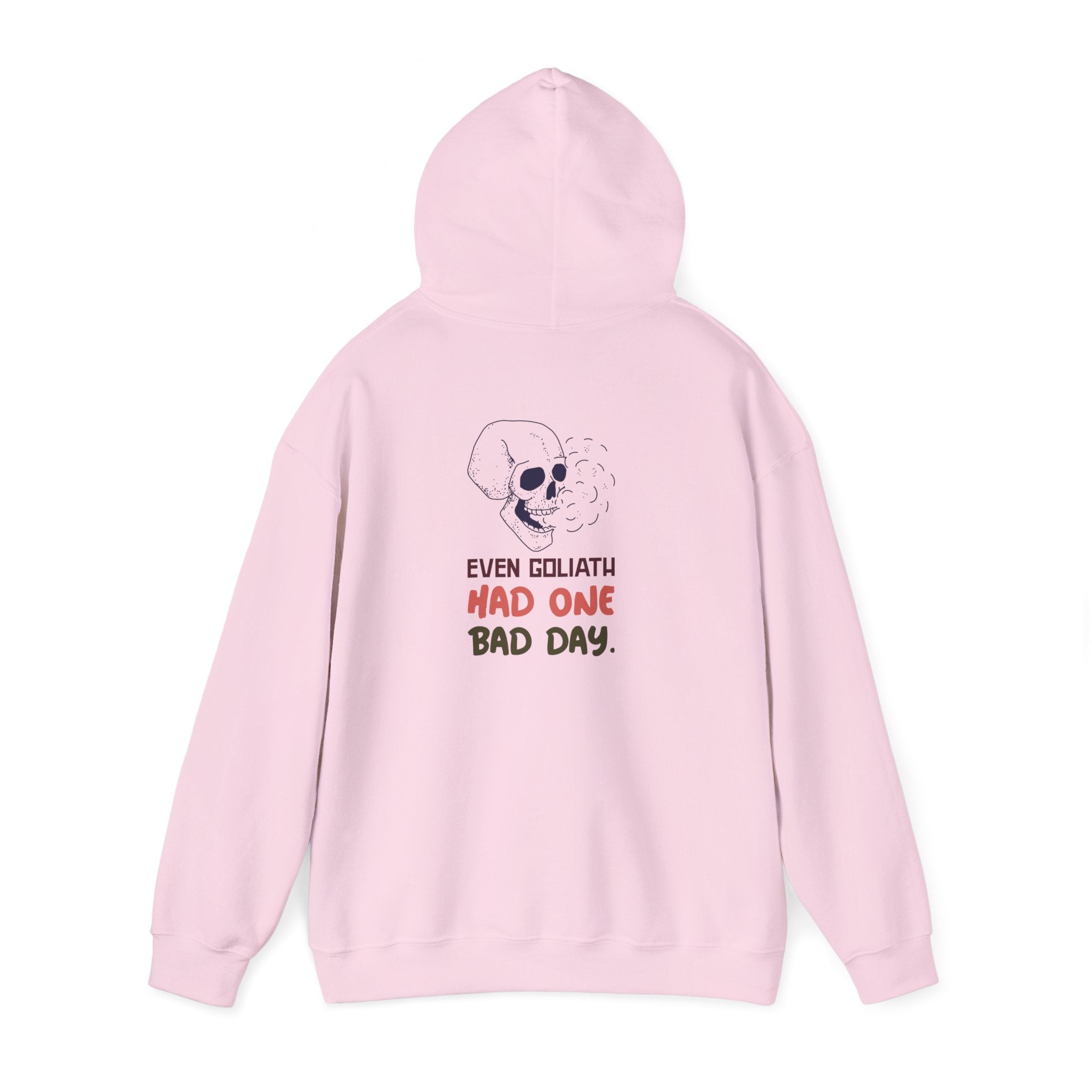 Hoodie — 'Even Goliath Had One Bad Day' Skull Graphic Hooded Sweatshirt