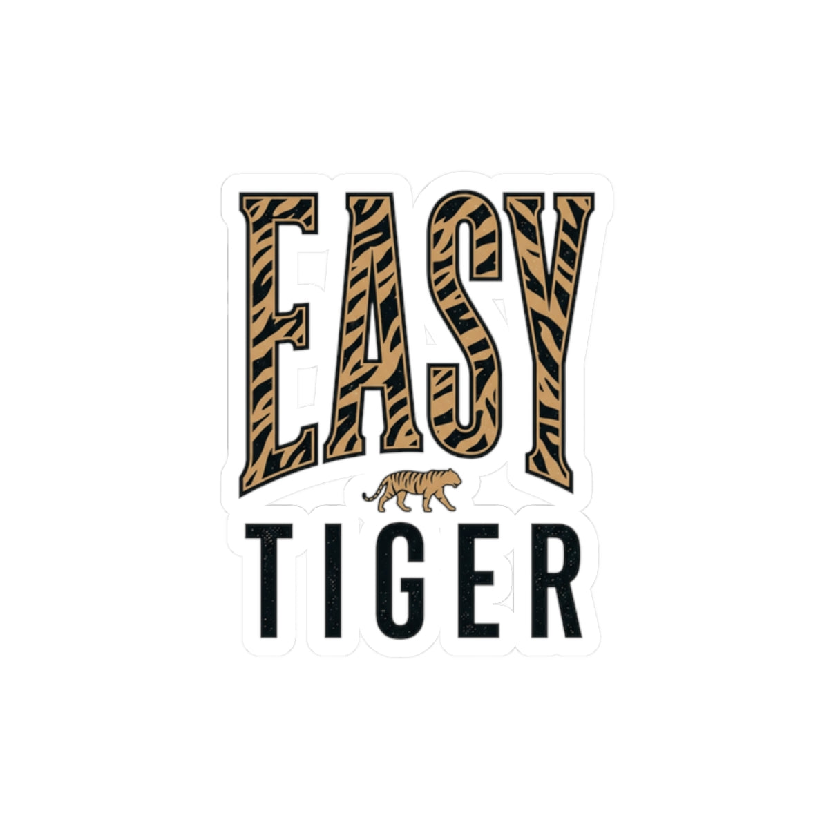 Easy Tiger Sticker | Retro Tiger Stripe Kiss-Cut Sticker