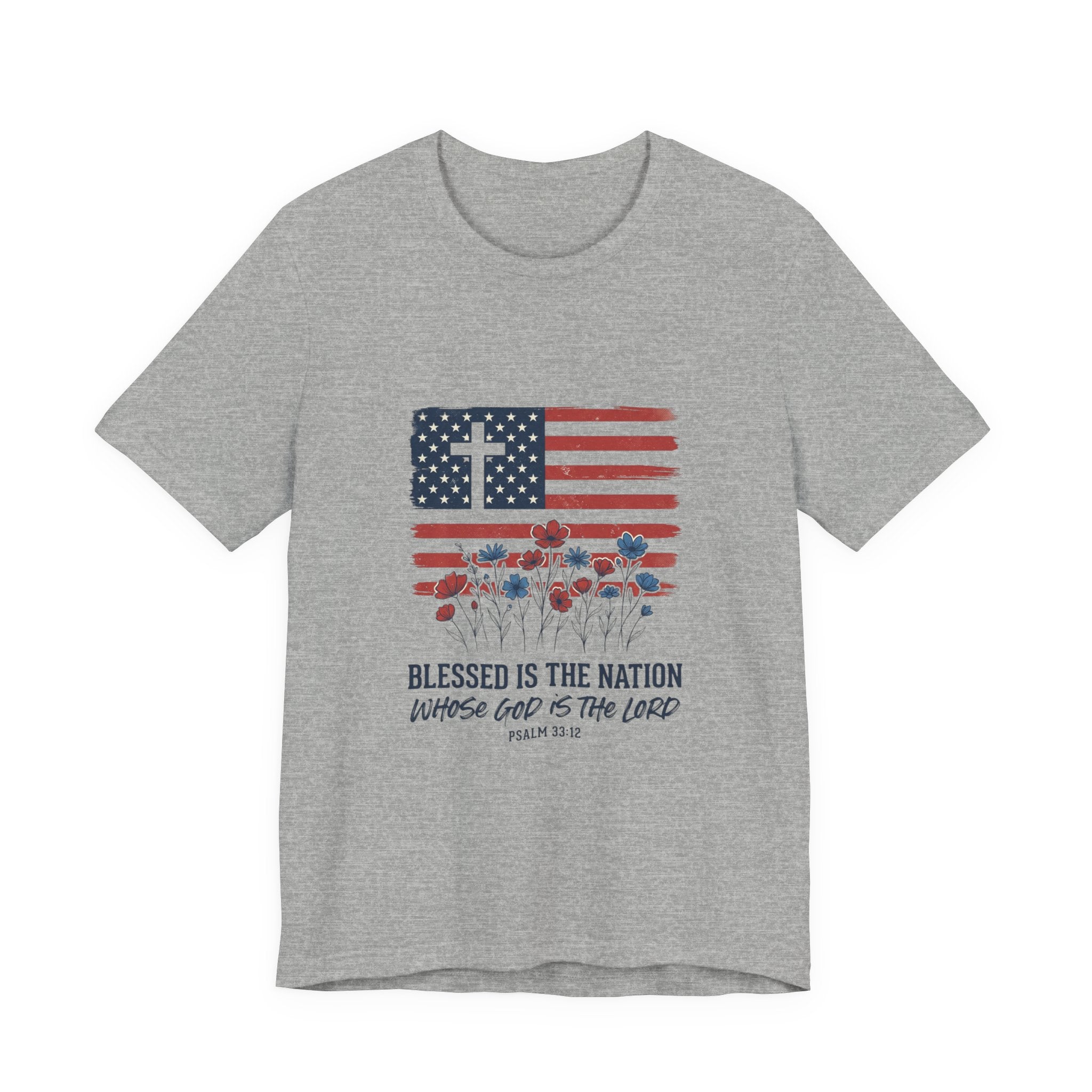 Blessed Is The Nation Flag Cross T-Shirt | Faith & Freedom 4th of July